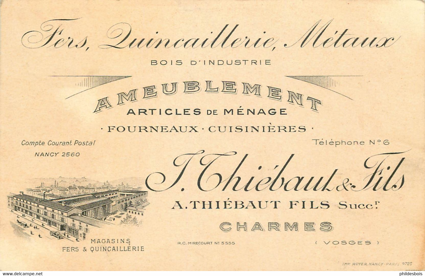 VOSGES  CHARMES ( Carte Publicitaire ) J. THIEBAUT&Fils Succ FERS , QUINCAILLERIE , METAUX - Charmes