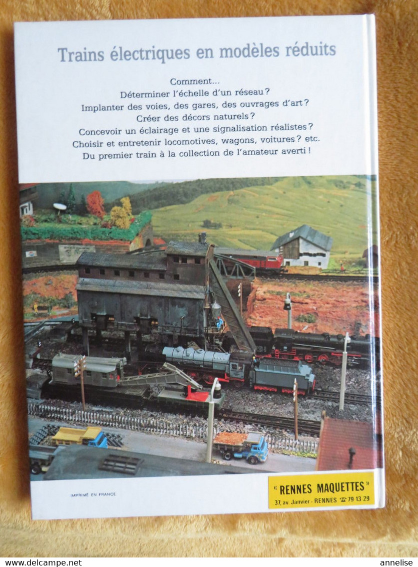 1979 Trains électriques Modèles réduits de Daniel Puibouse Ed Hachette Maquettes Modélisme