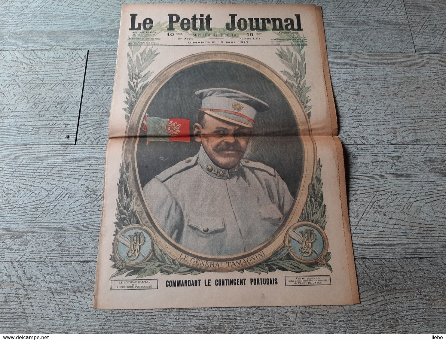 Le Petit Journal  Illustré Le Général Tamagnini Portugal Carte  Front De Pont à Mousson Ww1 Guerre 1917 - Le Petit Journal