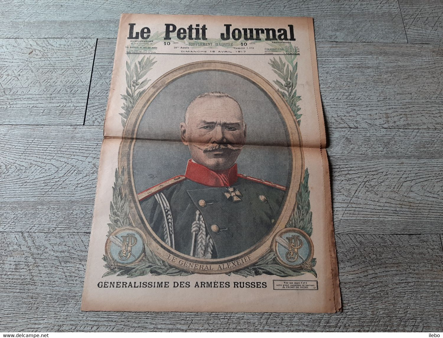 Le Petit Journal  Illustré Le Général Alexeief Russie Carte Front De Reims Ww1 Guerre 1917 - Le Petit Journal