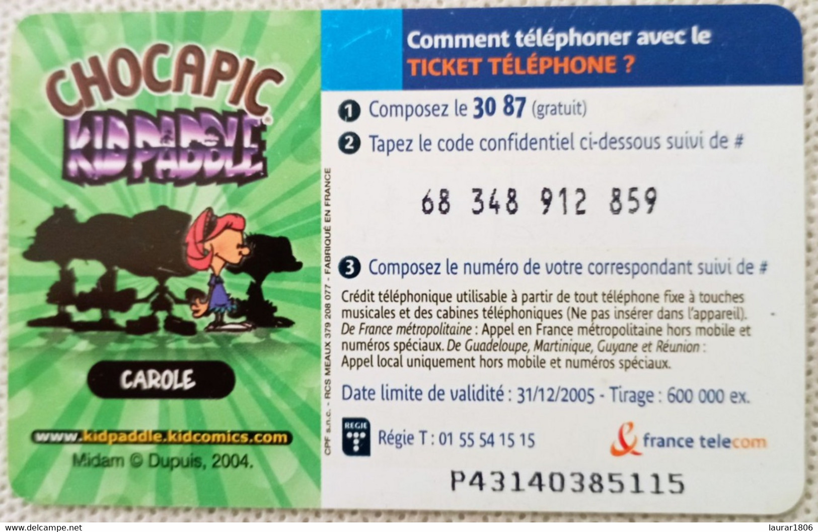 Télécarte Ticket Téléphone - KID PADDLE - CHOCAPIC - 3mn Offerts - EC - FT