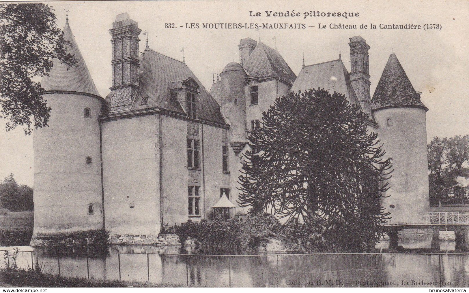 LES MOUTIERS LES MAUXFAITS - Le Château De La Cantaudière - Moutiers Les Mauxfaits