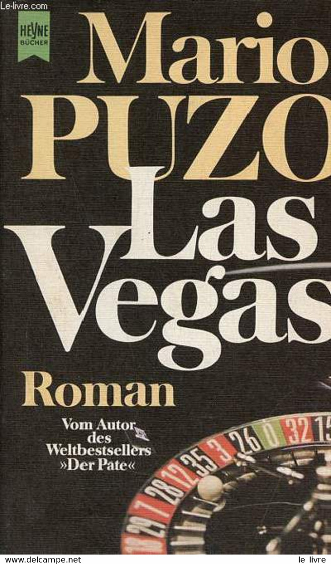 Las Vegas Bekenntnisse Eines Spielers - Roman. - Puzo Mario - 1980 - Sonstige & Ohne Zuordnung