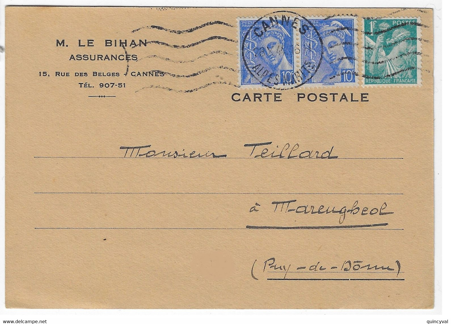 CANNES Carte Postale Entête Assurance Le Bihan 10c Mercure Bleu 1F Iris Turquoise Yv 546 650 Ob 27 10 1944 - Brieven En Documenten