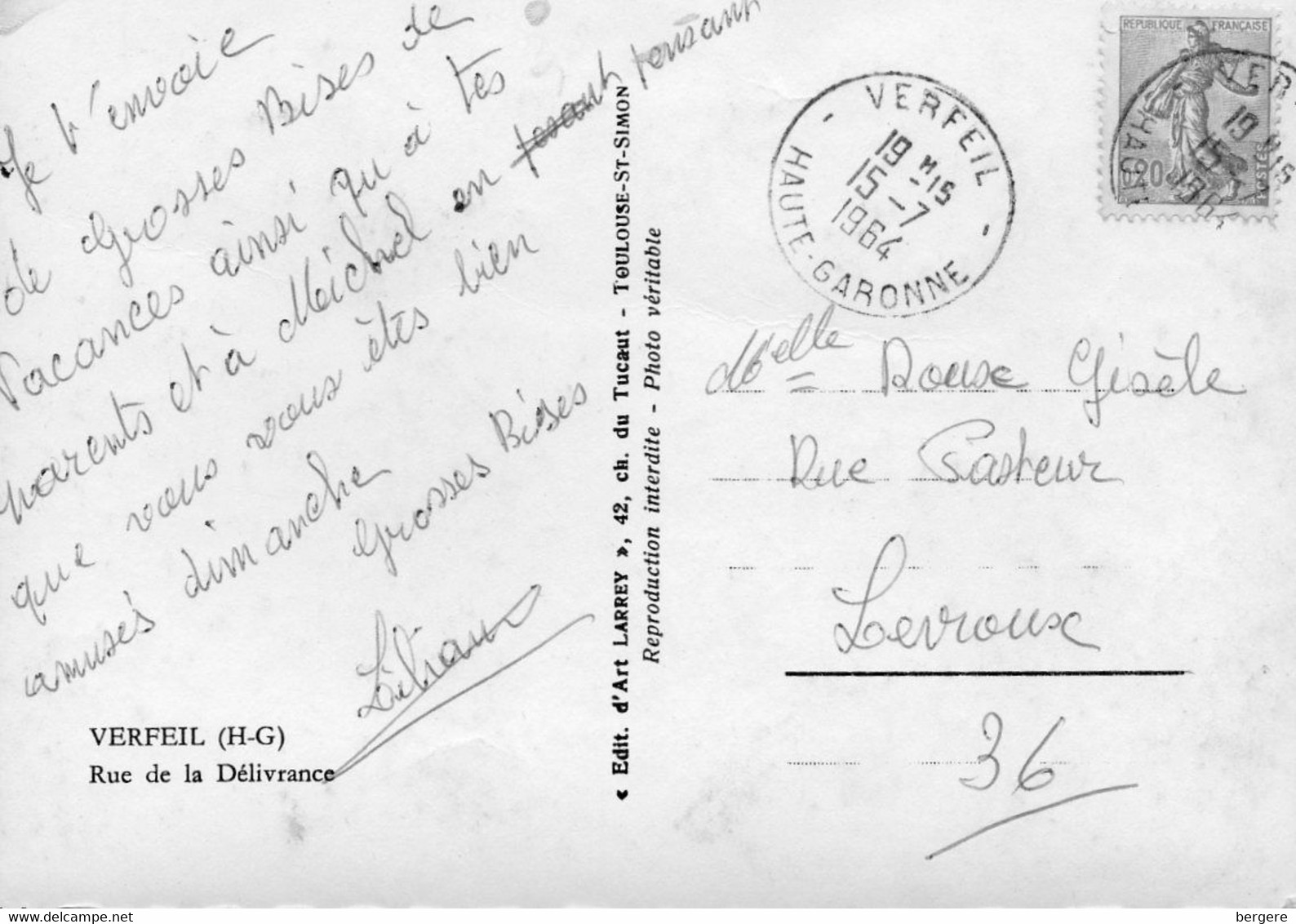 31 . CPSM - VERFEIL -  Rue De La Délivrance - 1964 - Scan Du Verso - Cachet Postal - - Verfeil