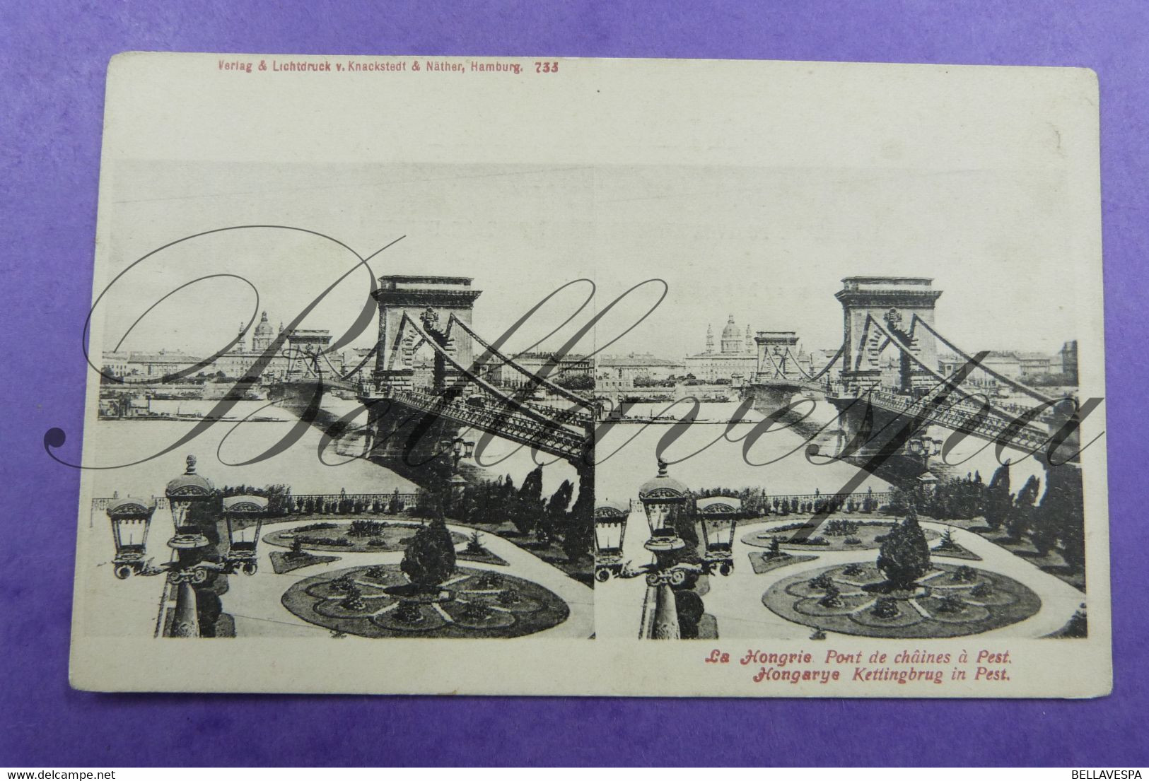 Hongrie Hongaria Pont De Châines Kettingbrug PEST  Stéréoscopique  Knackstedt & Nather N° 233 - Stereoscope Cards