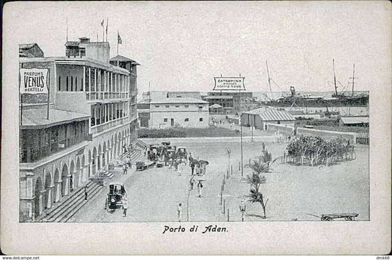 YEMEN - ADEN - PORT / HARBOUR - ADVERTISING PARFUMS VENUS BERTELLI / CATRAMINA PILULES - 1900s (12700) - Yémen