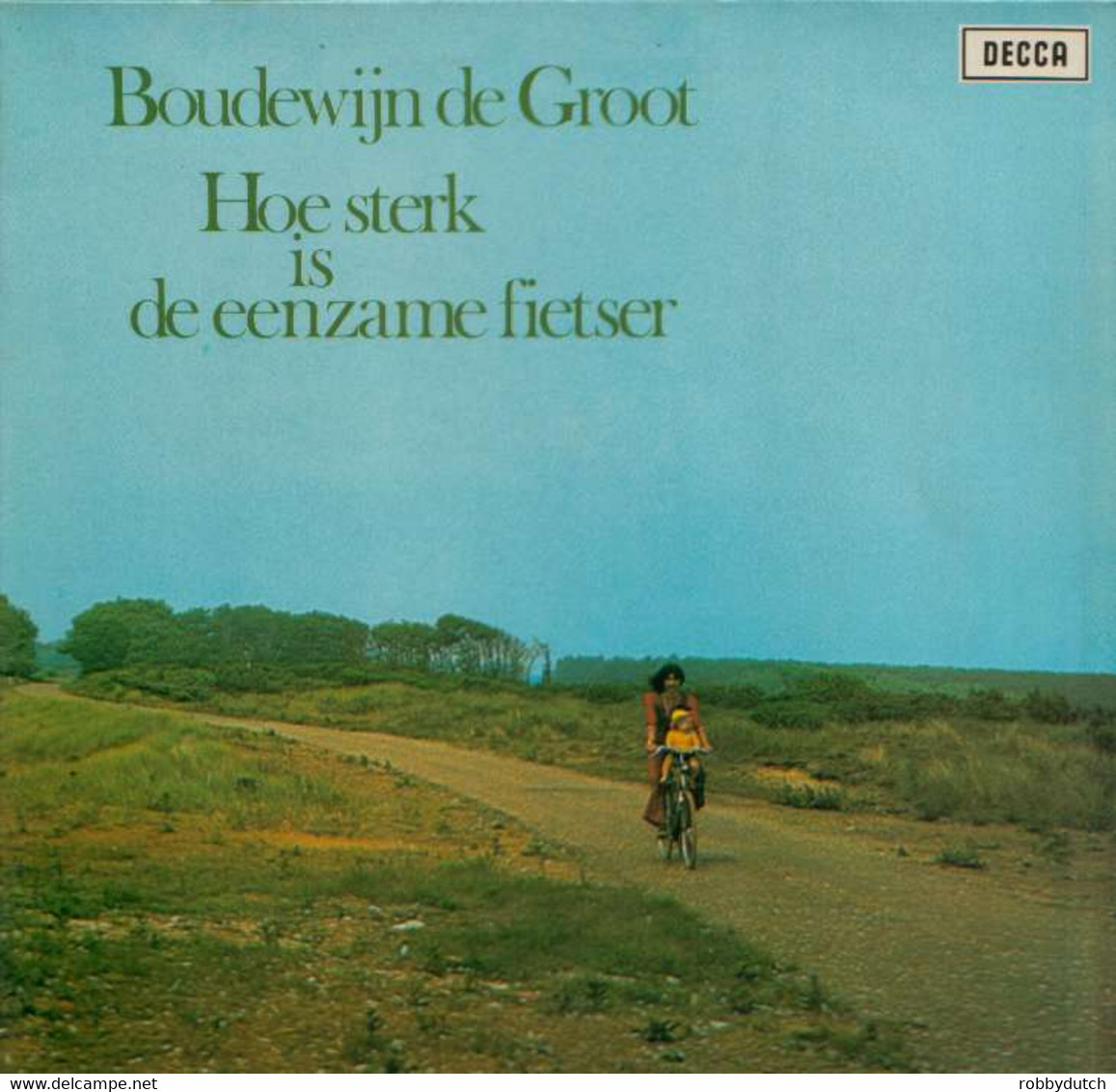 * LP * BOUDEWIJN DE GROOT - HOE STERK IS DE EENZAME FIETSER - Other - Dutch Music