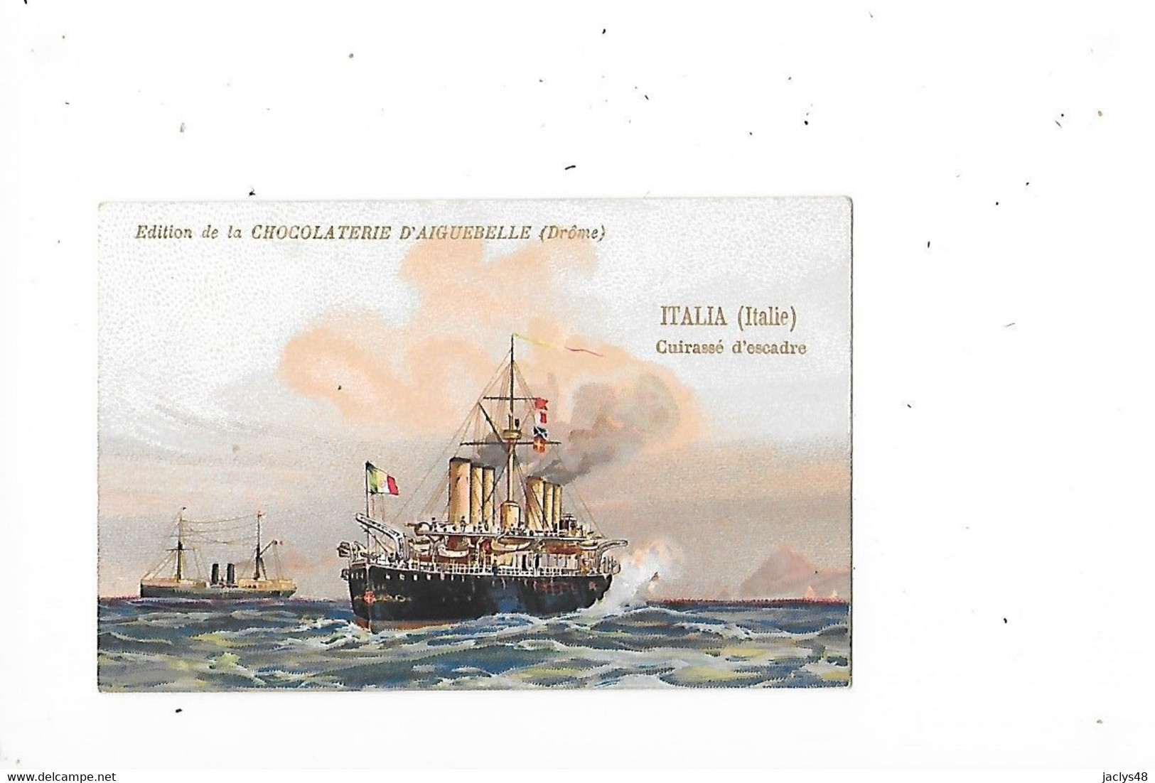 ITALIA (Italie) - Cuirassé D'Escadre  - Edition De La Chocolaterie D'Aiguebelle - Format 9,6 X 6,4 - - Boats