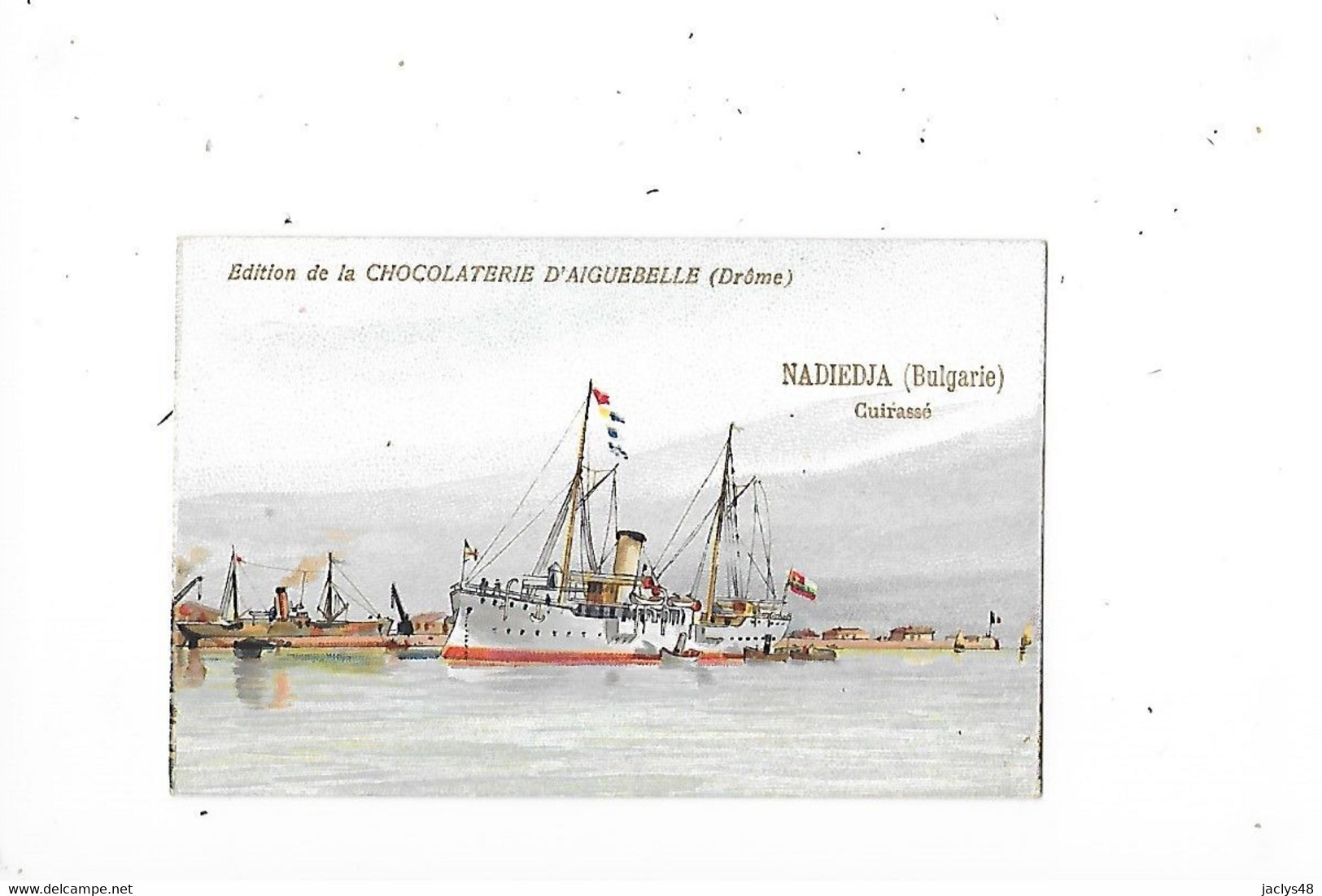 NADIEDJA (Bulgarie) - Cuirassé   - Edition De La Chocolaterie D'Aiguebelle - Format 9,6 X 6,4 - - Bateaux