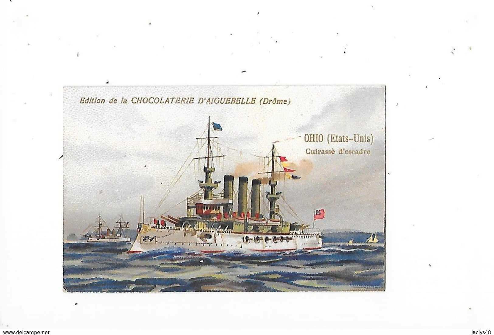 OHIO (Etats-Unis) - Cuirassé D'escadre   - Edition De La Chocolaterie D'Aiguebelle - Format 9,6 X 6,4 - - Boats