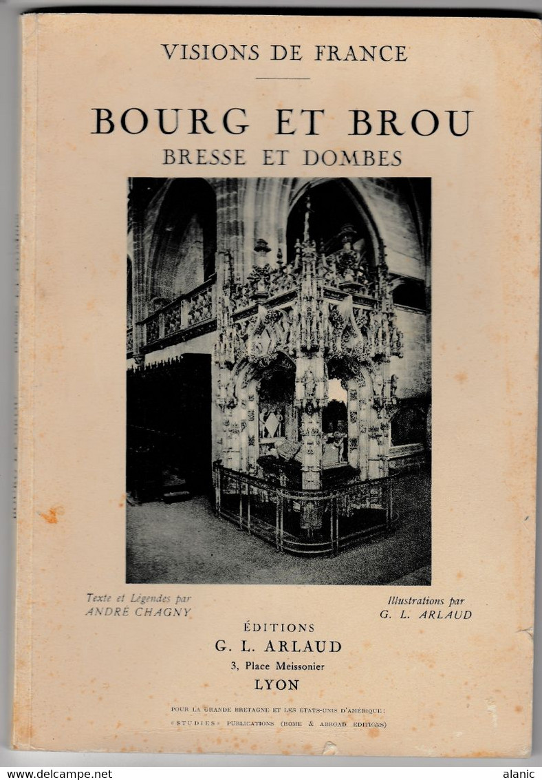 Bourg Et Brou. Bresse Et Dombes. - CHAGNY André - 1929 - Rhône-Alpes