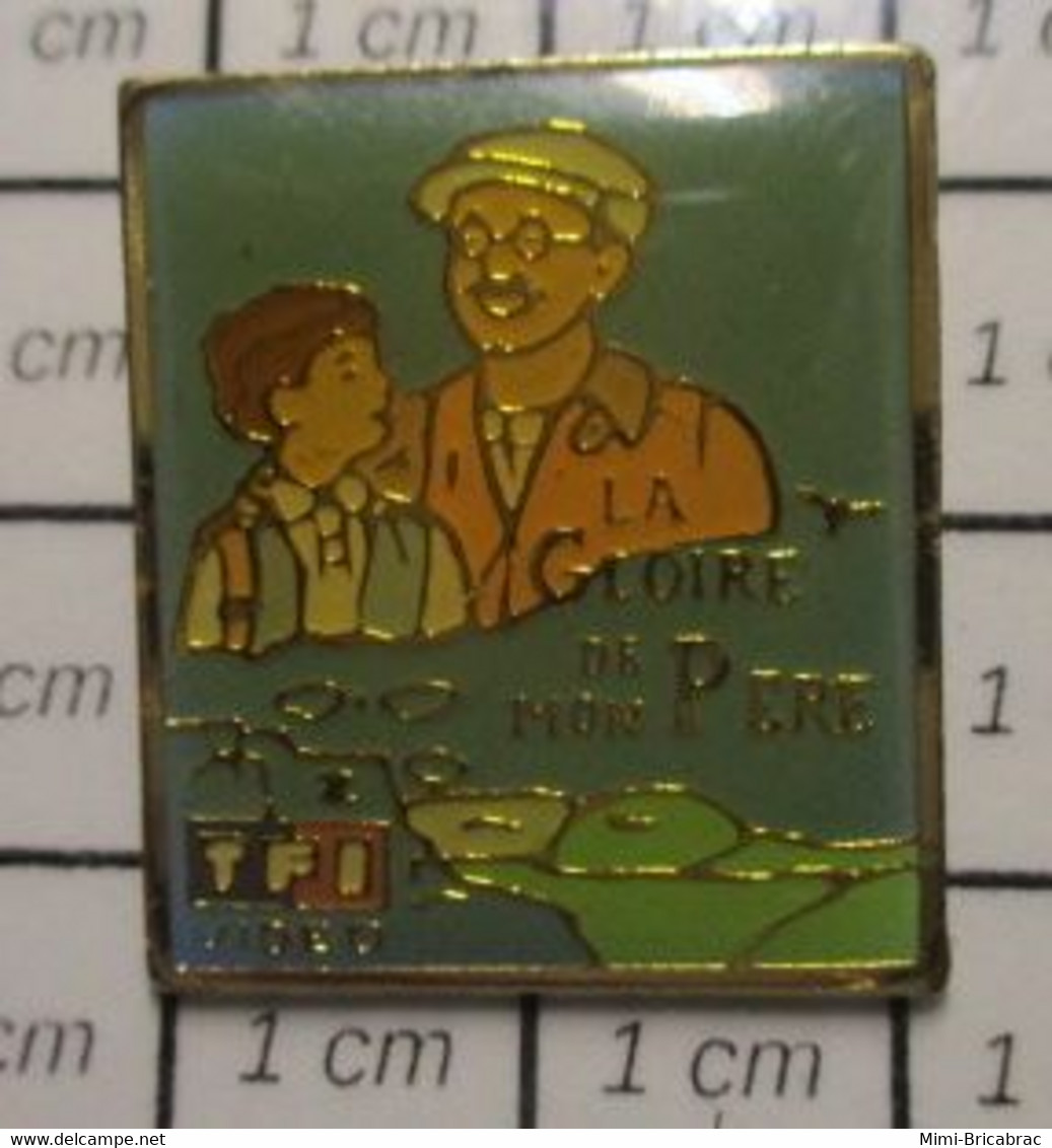 211a Pin's Pins / Beau Et Rare / THEME CINEMA / ILM TF1 PAGNOL LA GLOIRE DE MON PERE - Cinéma