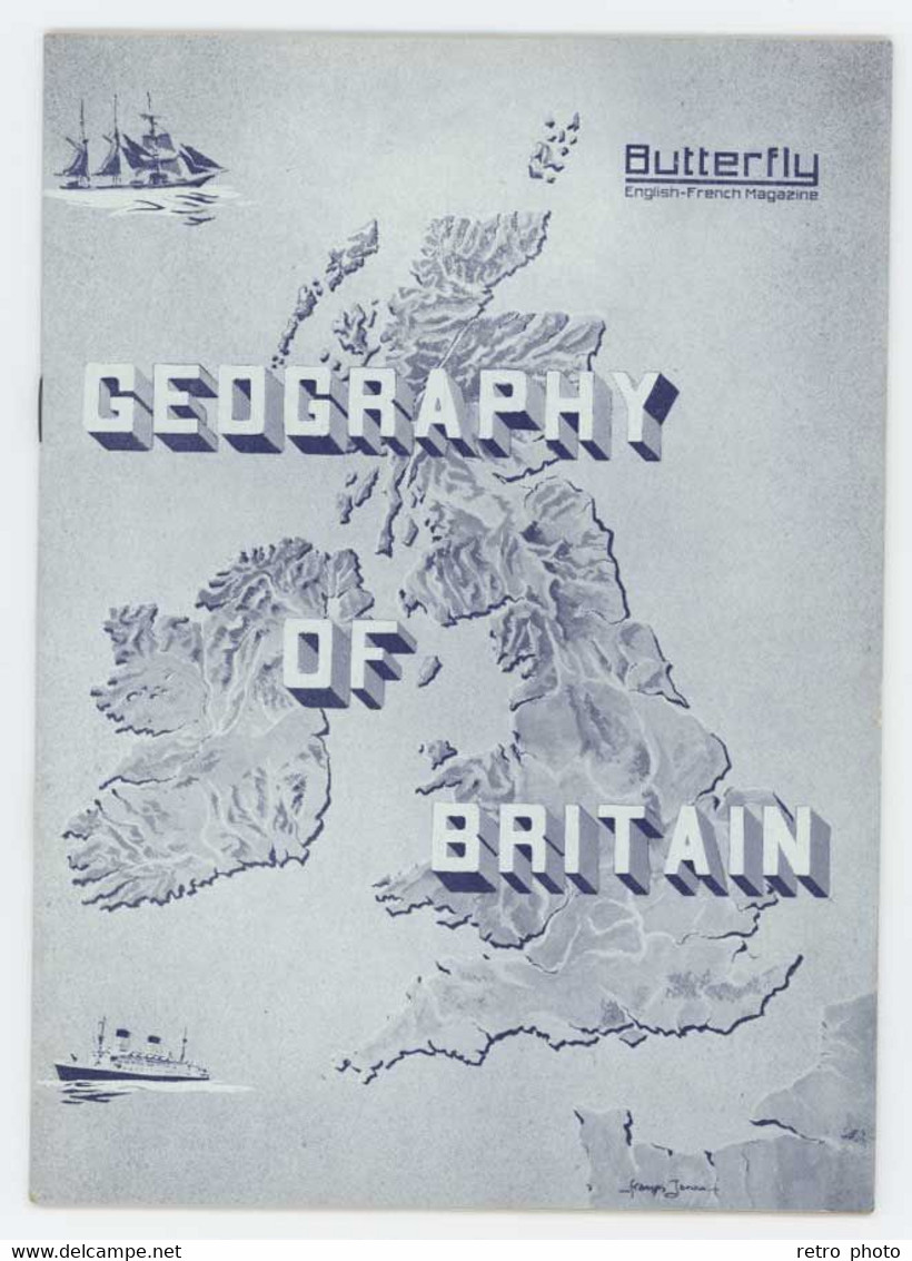 Petit Livre " Geography Of Britain ", Butterfly English-French Magazine, April 1958  ( Lo-All) - Voyage/ Exploration