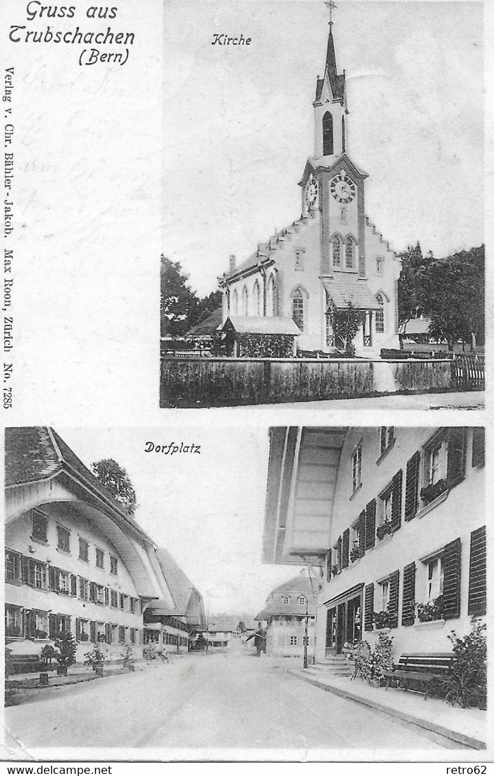 GRUSS AUS TRUBSCHACHEN → 2 Bildkarte Mit Dorfplatz Und Kirche Anno 1904 - Trub