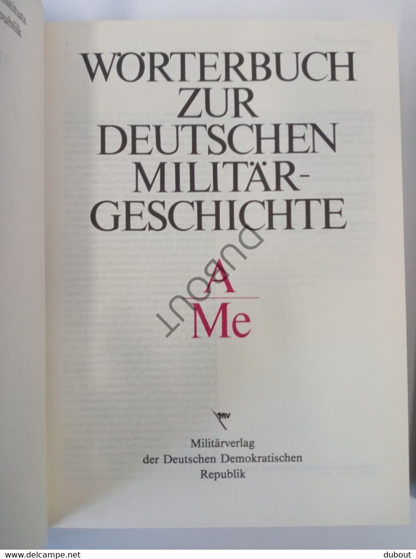 Militaria - Wôrterbuch Zur Deutschen Militärgeschichte - 1985 - Miliärverlag Der Deutschen Demokratischen Republik(S164) - Enciclopedie