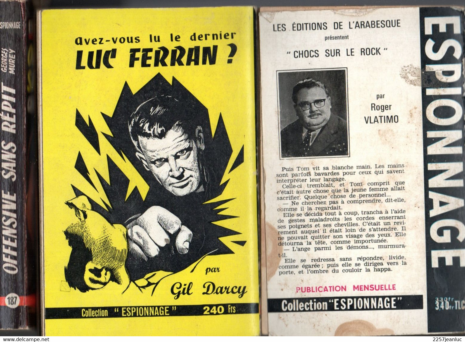 3 Romans  Editions   Arabesque Espionnage     N:109. 187 Et 199 Divers  De 1959 à 1967 - Editions De L'Arabesque