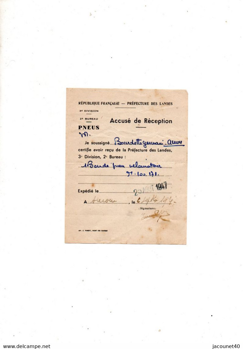 Amou 40  Le 6 /9/1947Acccusé De Reception Bande Pneu Pour Velomoteur M 100/170 - Material Und Zubehör