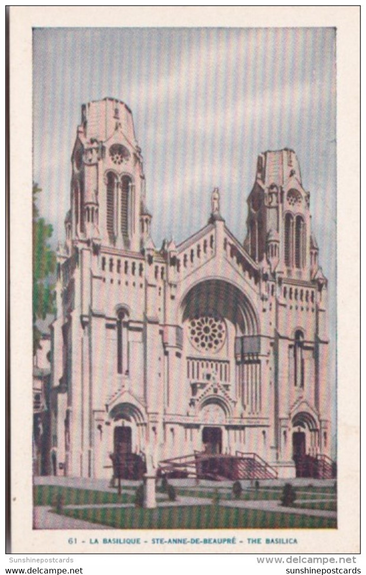 Canada Ste-Anne-De-Beaupre La Basilique The Basilica - Ste. Anne De Beaupré