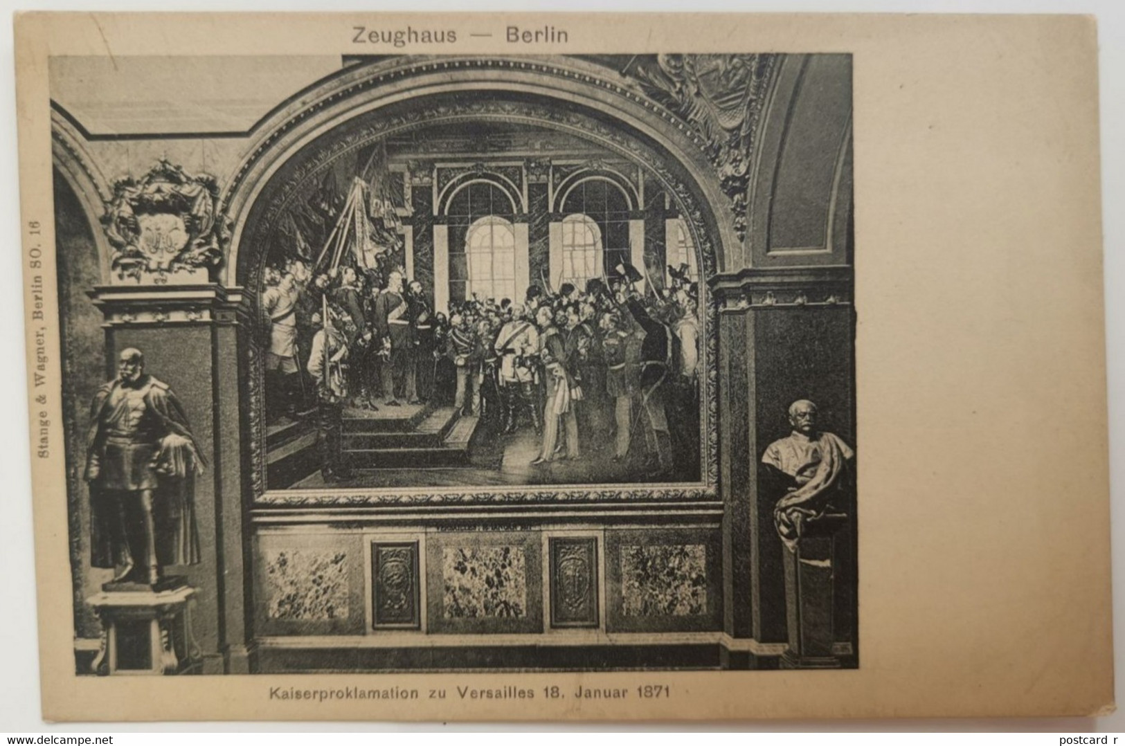 Zeughaus Berlin, Kaiserproklamation Zu Versailles 18 Januar 1871 C13 - Mitte