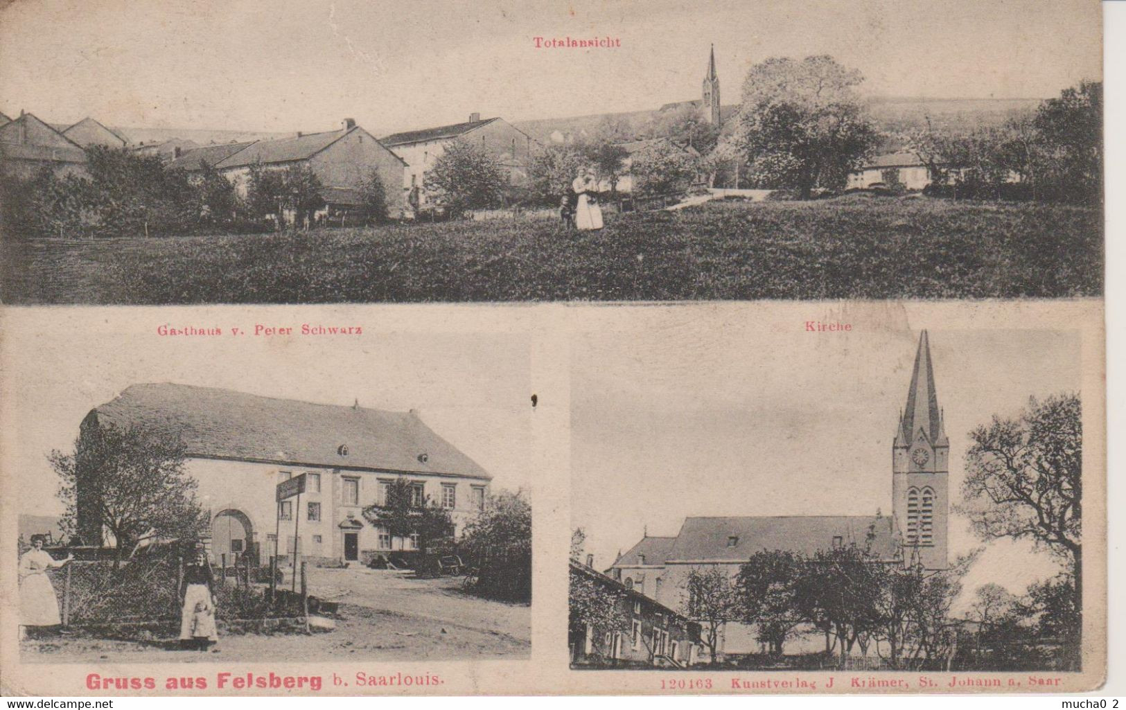 FELSBERG Bei SAARLOUIS - DREI BLICK - GASTHAUS PETER SCHWARZ - Kreis Saarlouis