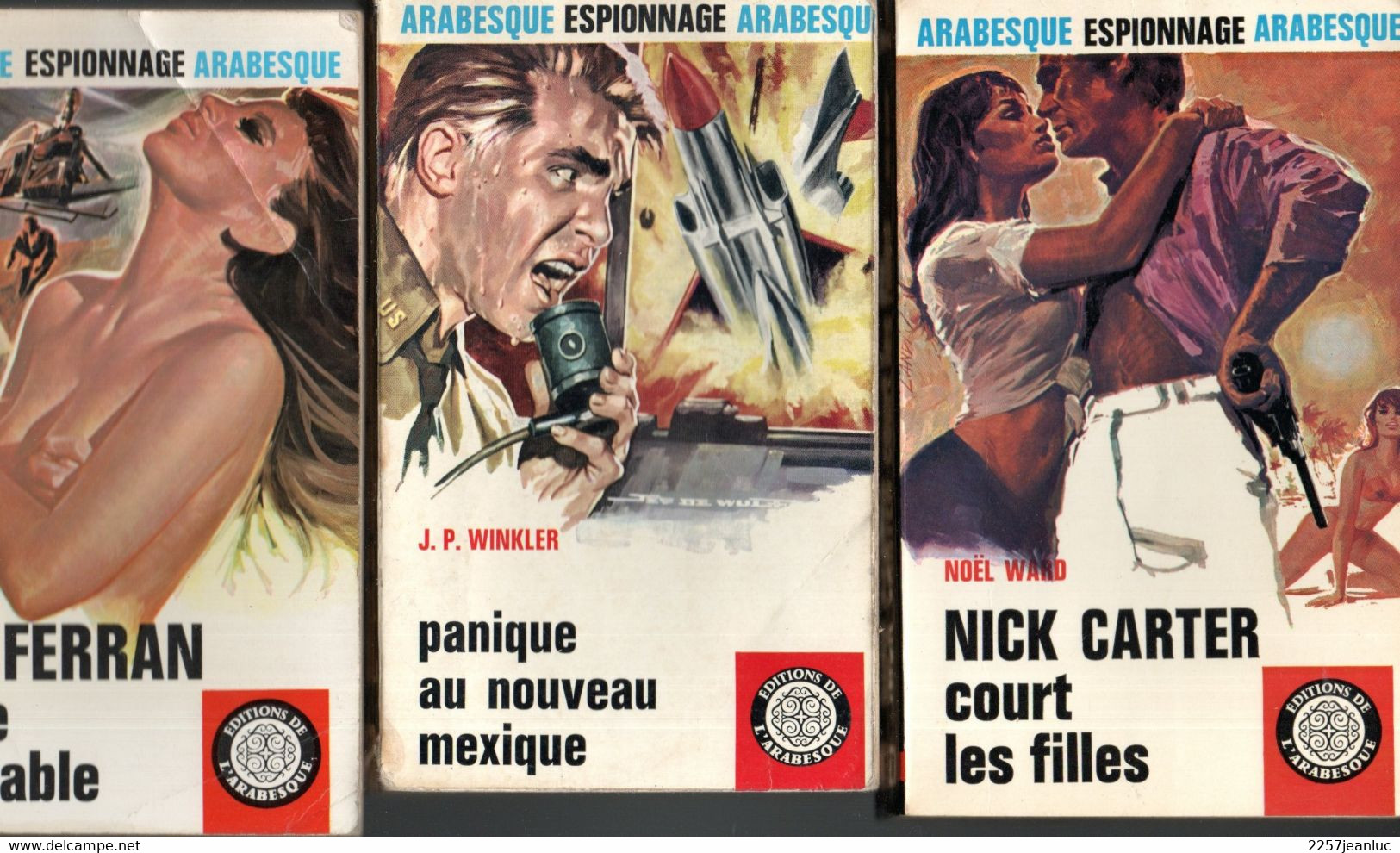 3 Romans  Editions   Arabesque Espionnage     N:488. 511 Et 520 Divers  De 1967 à 1968 - Editions De L'Arabesque