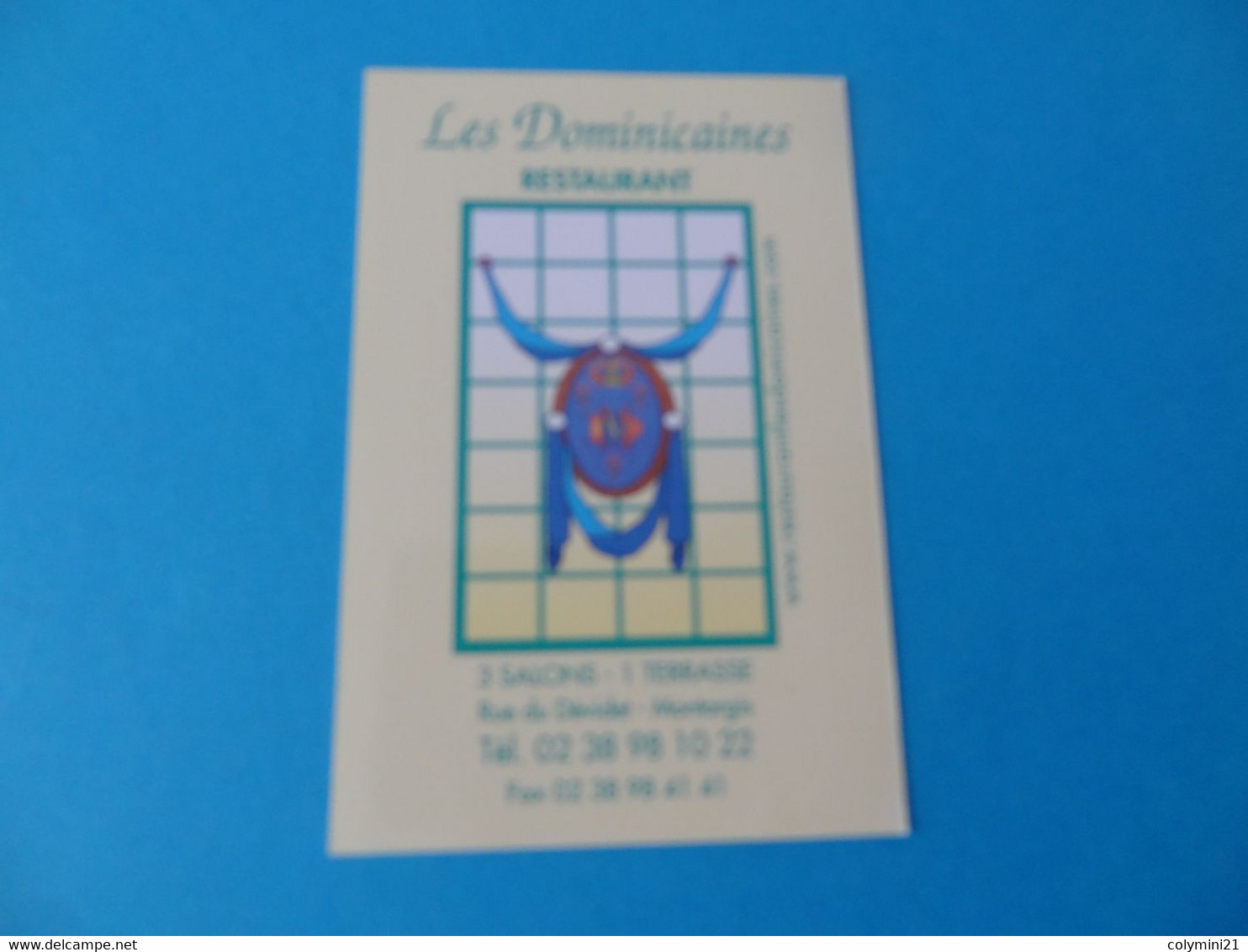 Carte De Visite Restaurant Les Dominicaines 45 Montargis - Tarjetas De Visita