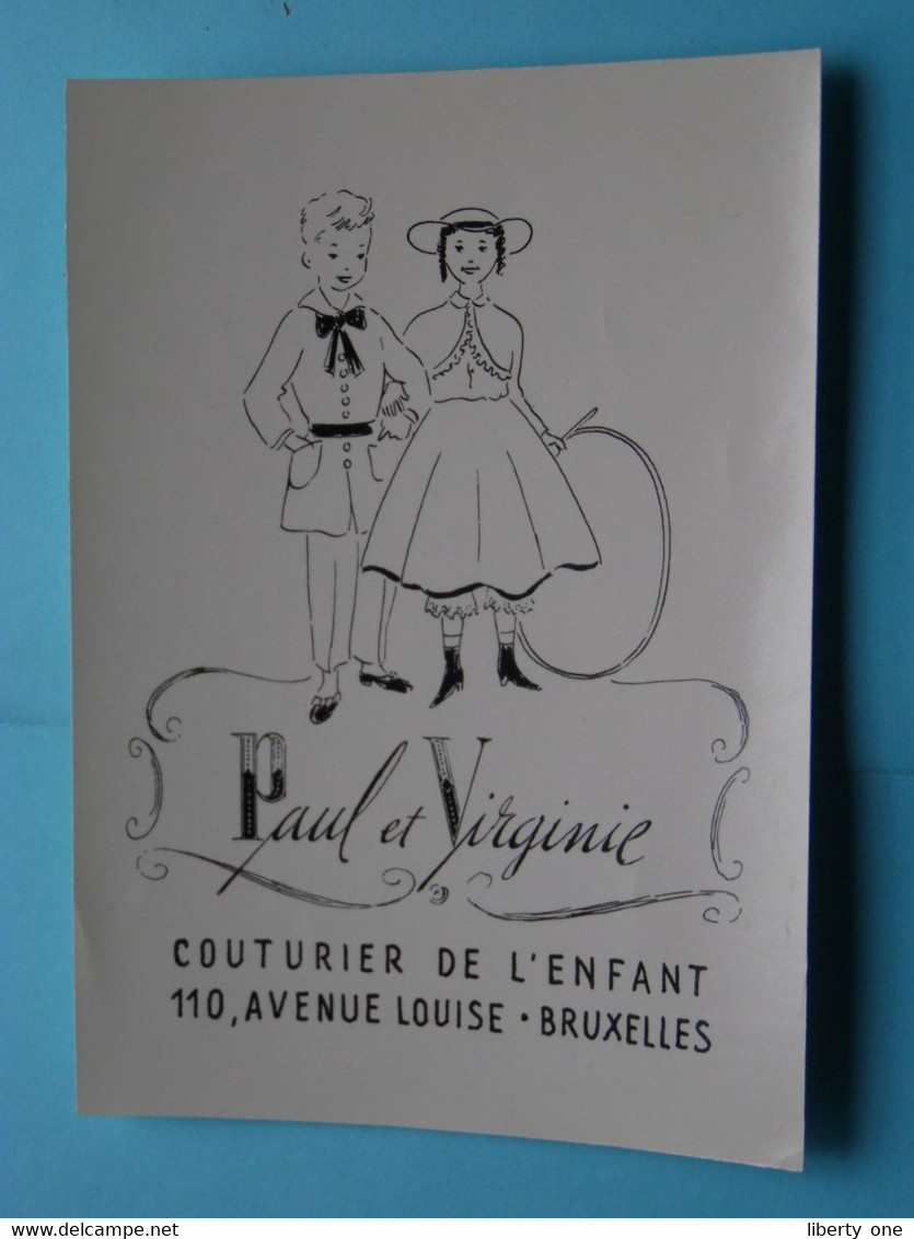 PAUL Et VIRGINIE > Couturier De L'enfant / 110 Avenue Louise à BRUXELLES> ( Zie Scans ) Carte +/- 13,5 X 9,5 Cm.! - Visiting Cards