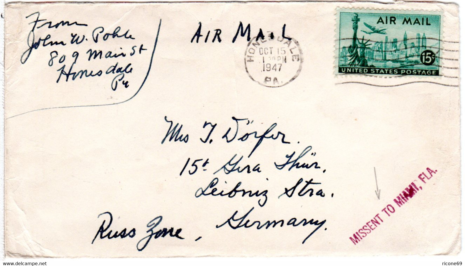 USA 1947, 15 C. Auf Luftpost Brief V. Honesdale M. Stpl. MISSENT TO MIAMI, FLA.  - Other & Unclassified
