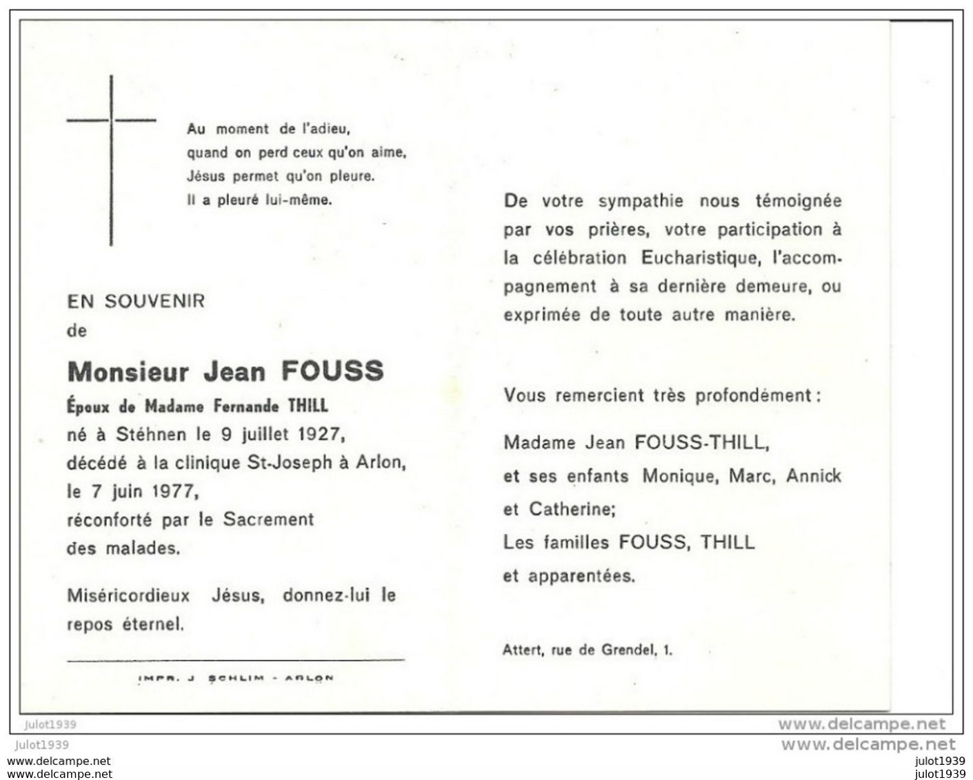 STEHNEN ..-- Jean FOUSS , époux De Mme Fernande THILL . Né En 1927 , Décédé à ARLON En 1977 . - Aarlen