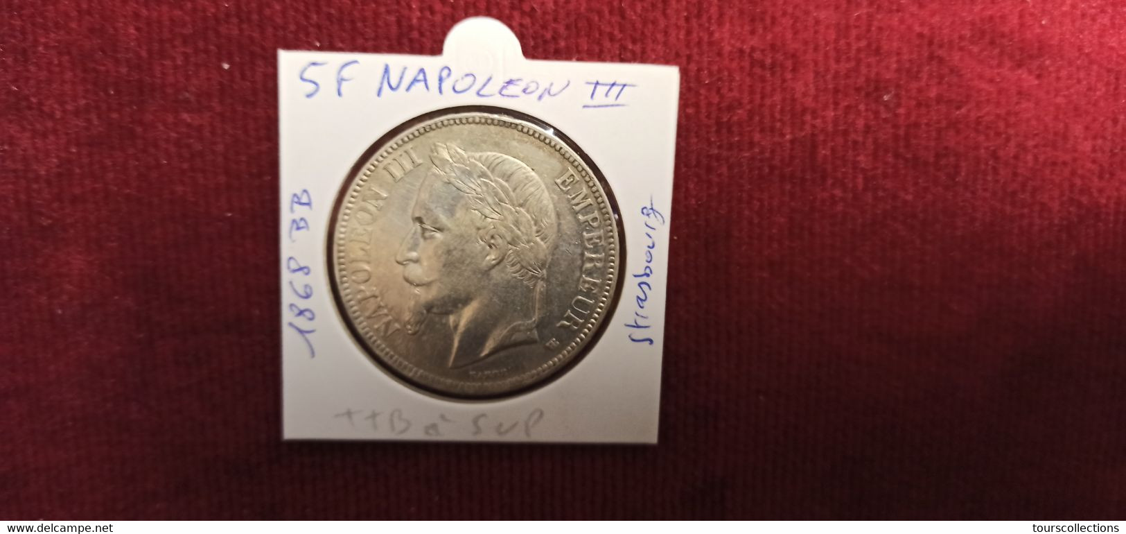 FRANCE 5 FRANCS ARGENT NAPOLEON III 1868 BB STRASBOURG En TTB+ à SUP - 5 Francs
