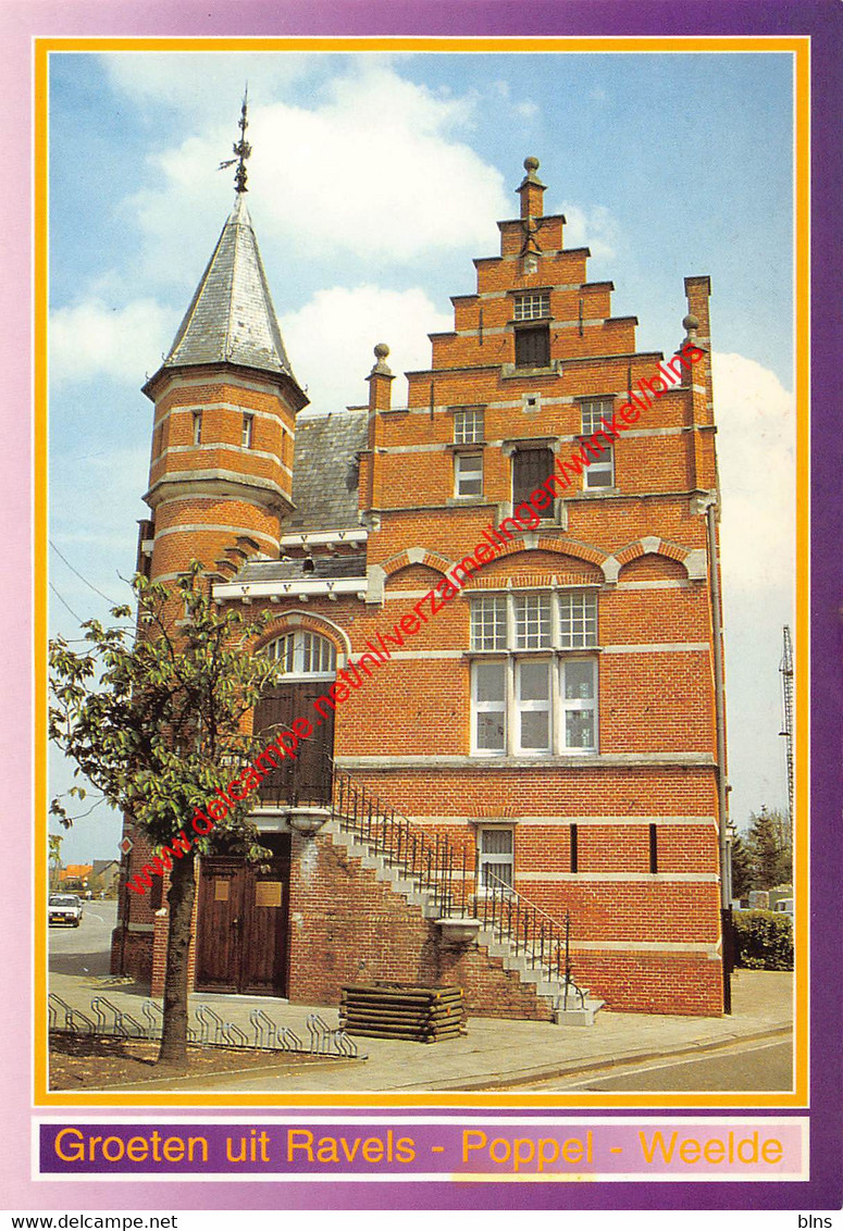 Gemeentehuis - Poppel Ravels - Ravels