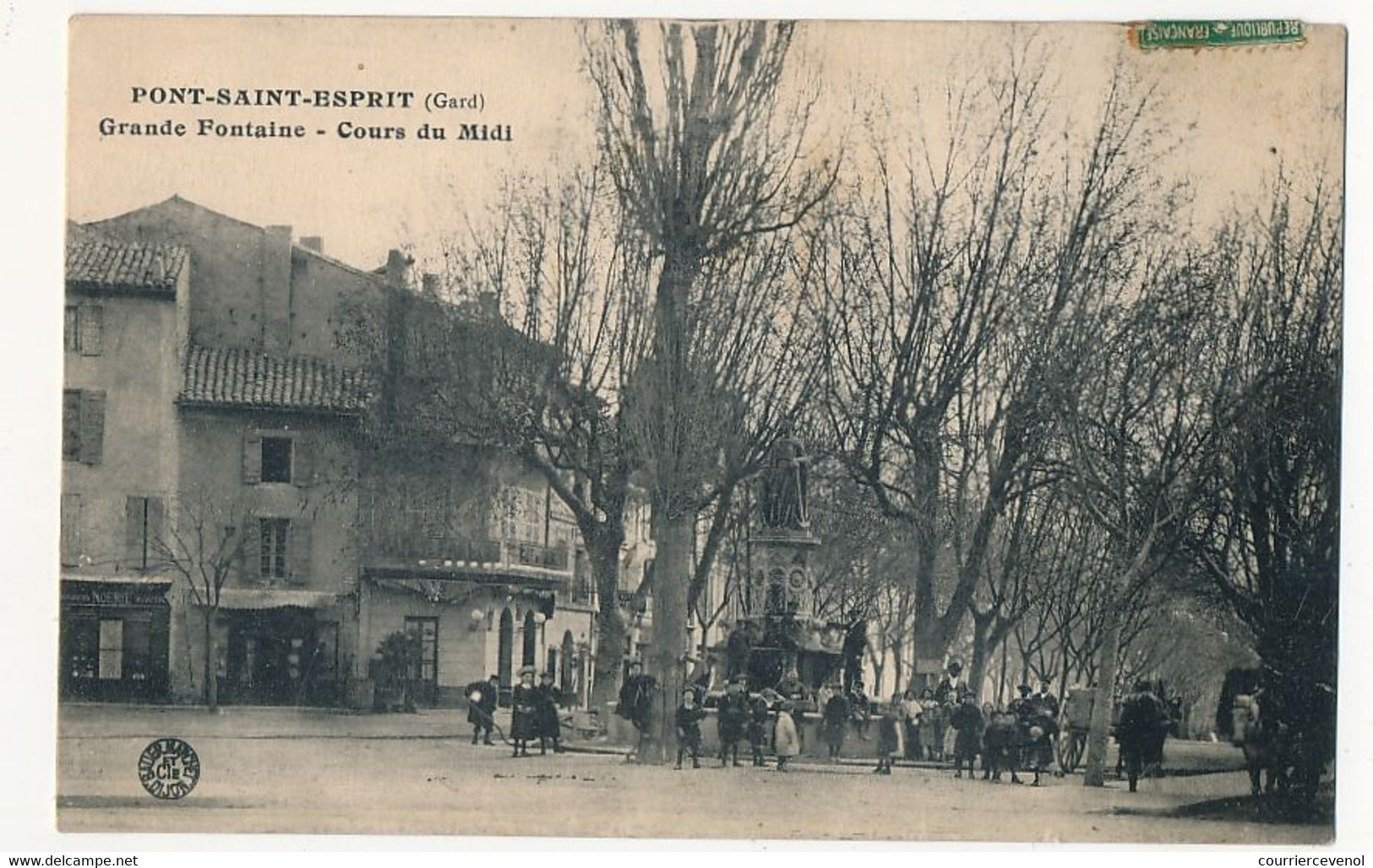 CPA - PONT-SAINT-ESPRIT (Gard) - Grande Fontaine - Cours Du Midi - Pont-Saint-Esprit