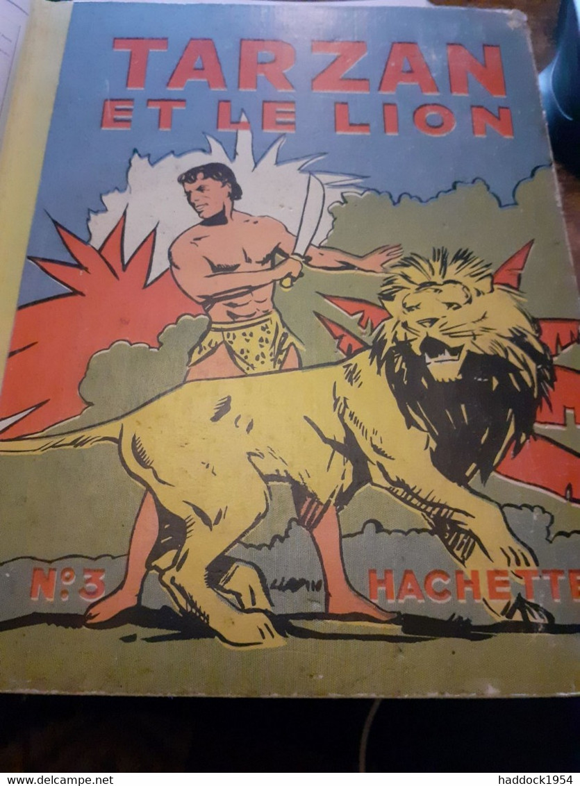 TARZAN Et Le Lion EDGAR RICE BURROUGHS Hachette 1937 - Tarzan