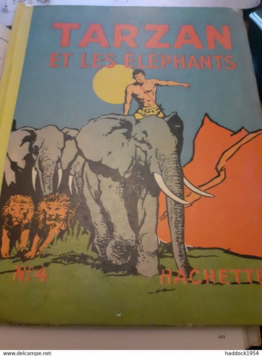 TARZAN Et Les éléphants EDGAR RICE BURROUGHS Hachette 1938 - Tarzan