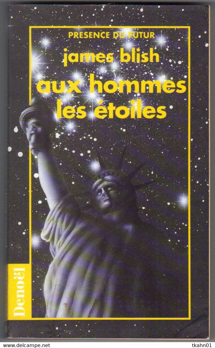 PRESENCE DU FUTUR N° 80 " AUX HOMMES LES ETOILES  " BLISH  DE 1995   " 1 " - Présence Du Futur
