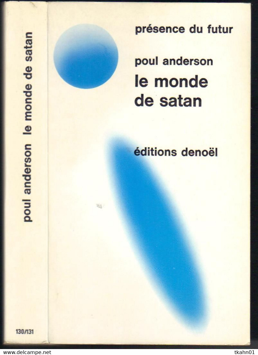 PRESENCE DU FUTUR N° 130 / 131 " LE MONDE DE SATAN    "  ANDERSON   DE  1971 - Présence Du Futur