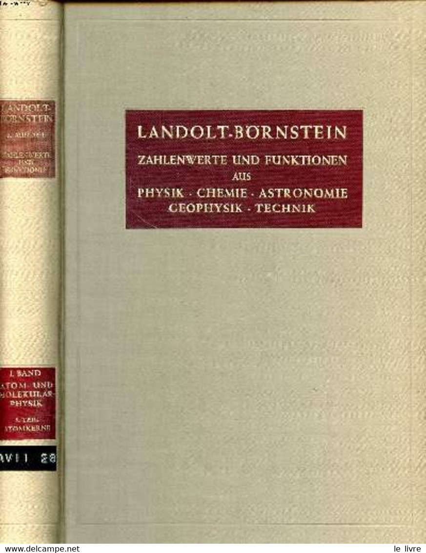 Zahlenwerte Und Funktionen Aus Physik - Chemie - Astronomie - Geophysik - Technik Atom Und Molekularphysik I. Band 5. Te - Sonstige & Ohne Zuordnung