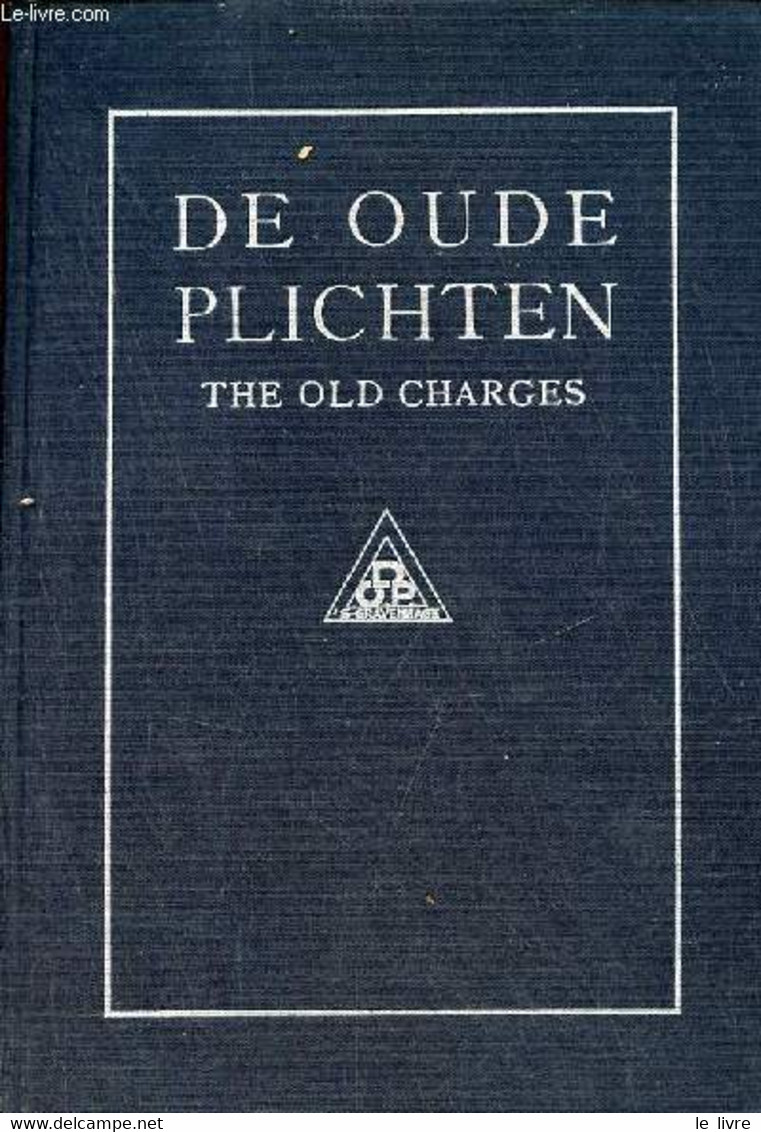 De Oude Plichten (the Old Charges). - Collectif - 1946 - Sonstige & Ohne Zuordnung