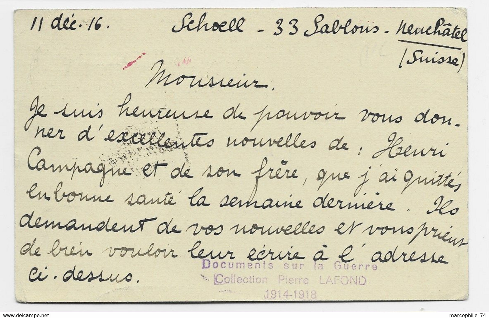 ENTIER SUISSE HELVETIA 10C CP NEUCHATEL 1916 POUR LOOS LILLE NORD FRANCE  + LIEU DE DESTINATION ENVAHI RETOUR - Oblitérations