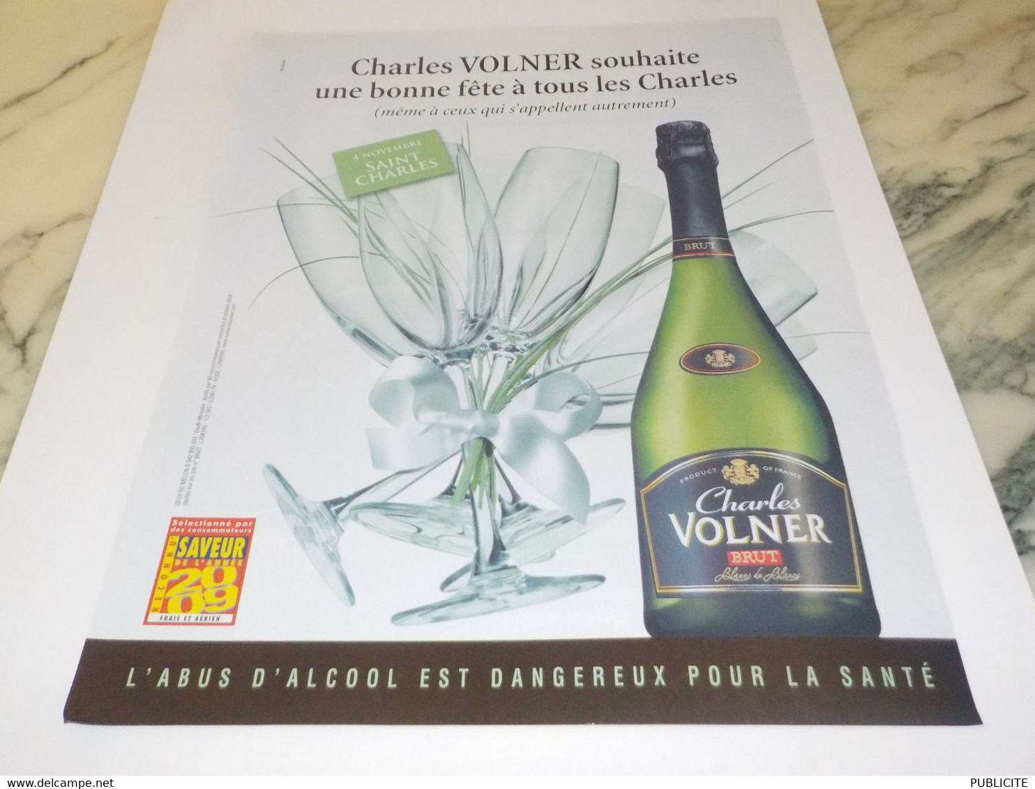 PUBLICITE BLANC DE BLANC CHARLES VOLNER 2009 - Alcools