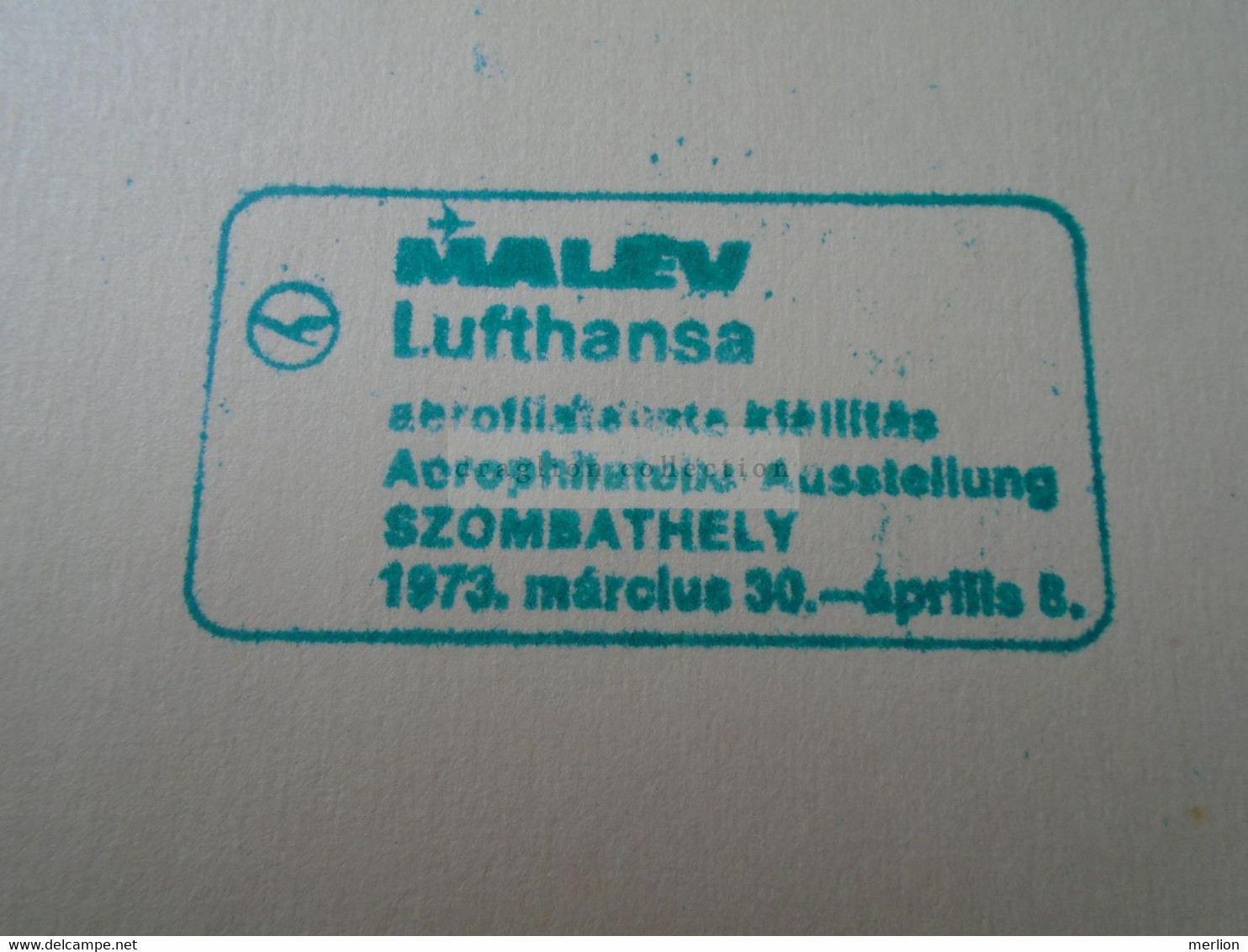 D189179    Hungary  SZOMBATHELY 1973 Lufthansa - MALEV Airlines Airline Expo - Autres & Non Classés