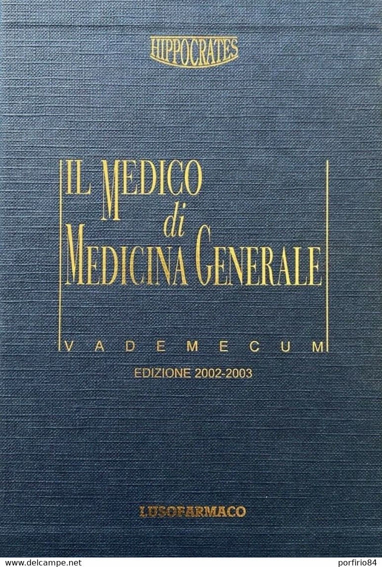IL MEDICO DI MEDICINA GENERALE VADEMECUM EDIZIONE 2002-2003 BOX DUE VOLUMI - Médecine, Psychologie