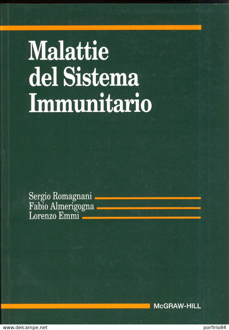 Libro ROMAGNANI - EMMI - ALMERIGOGNA - MALATTIE DEL SISTEMA IMMUNITARIO  MCGRAW HILL 2a EDIZIONE - Medecine, Psychology