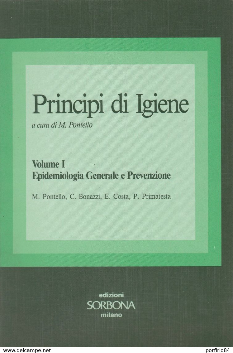 Libro M. PONTELLO PRINCIPI D'IGIENE 1990  2 VOLUMI - Medizin, Psychologie