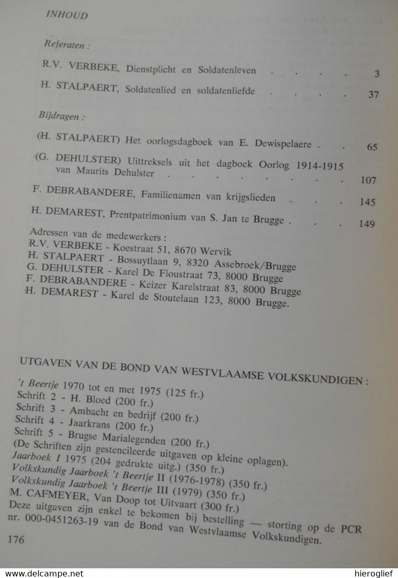 VOLKSKUNDIG JAARBOEK 't BEERTJE III - 1979 Brugge Leger Soldaten : Leven Lied Liefde / Dienstplicht Oorlogsdagboeken - Guerra 1914-18