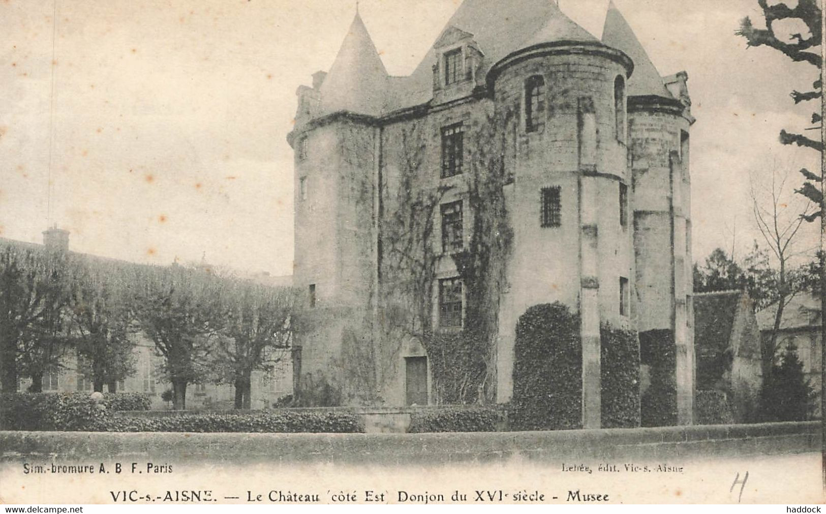 VIC SUR AISNE : LE CHATEAU COTE EST - Vic Sur Aisne