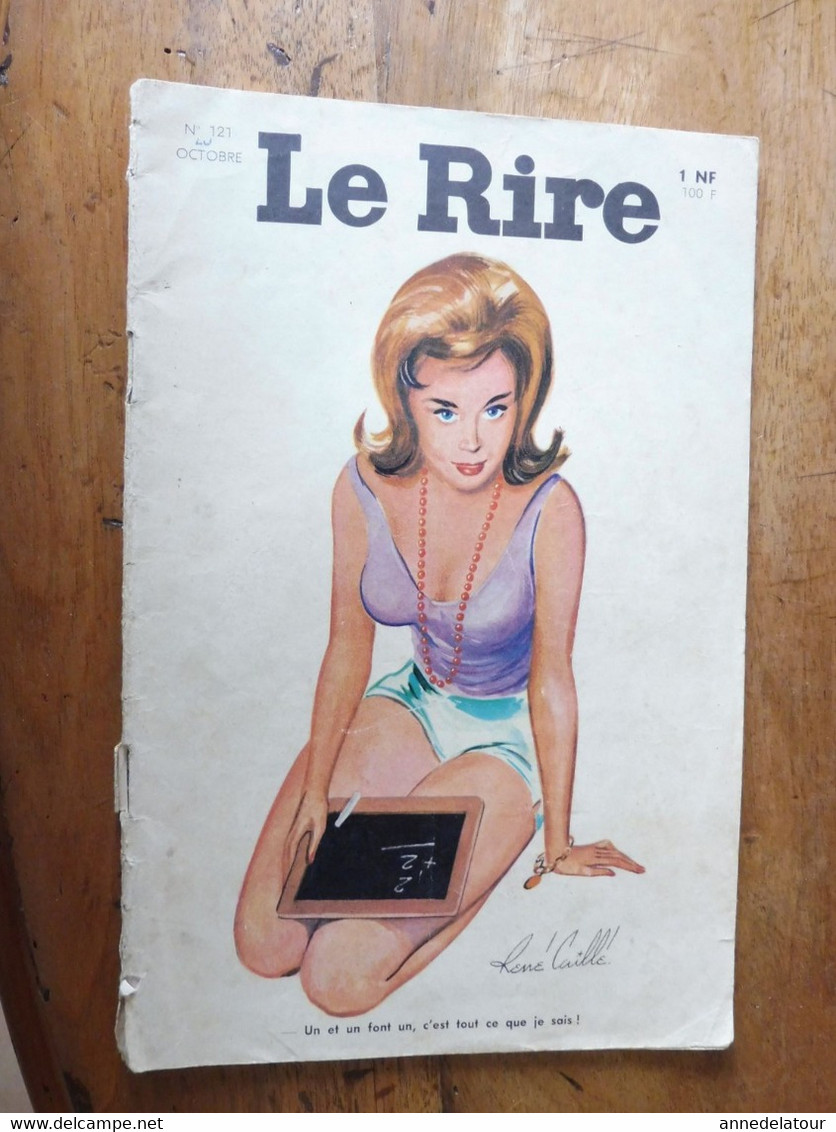 1961 Le RIRE Satirique ,par Bernie "REPRISE DES EXPERIENCES NUCLEAIRES RUSSES" Et Humour R. Caille, Sand, By, Nage,  Etc - Humour