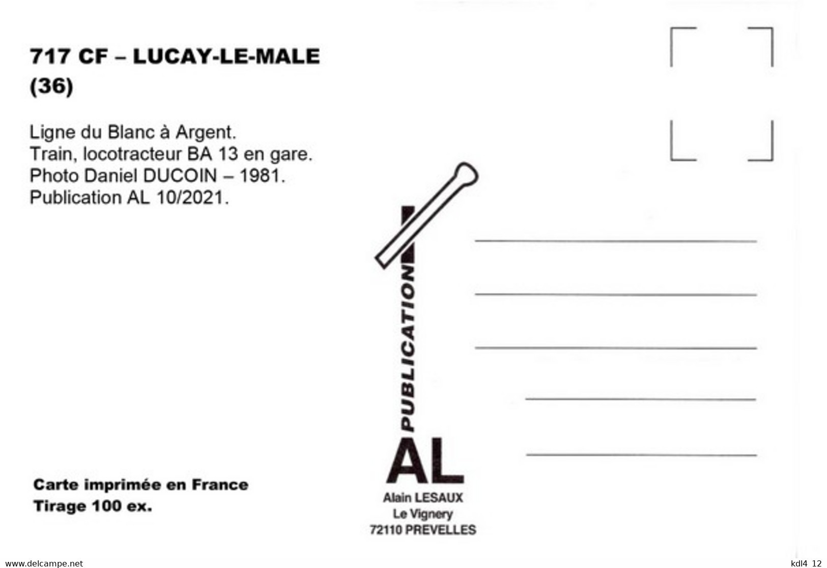 AL 717 - Train, Locotracteur BA 13 - LUCAY-LE-MALE - Indre - BA - Sonstige & Ohne Zuordnung