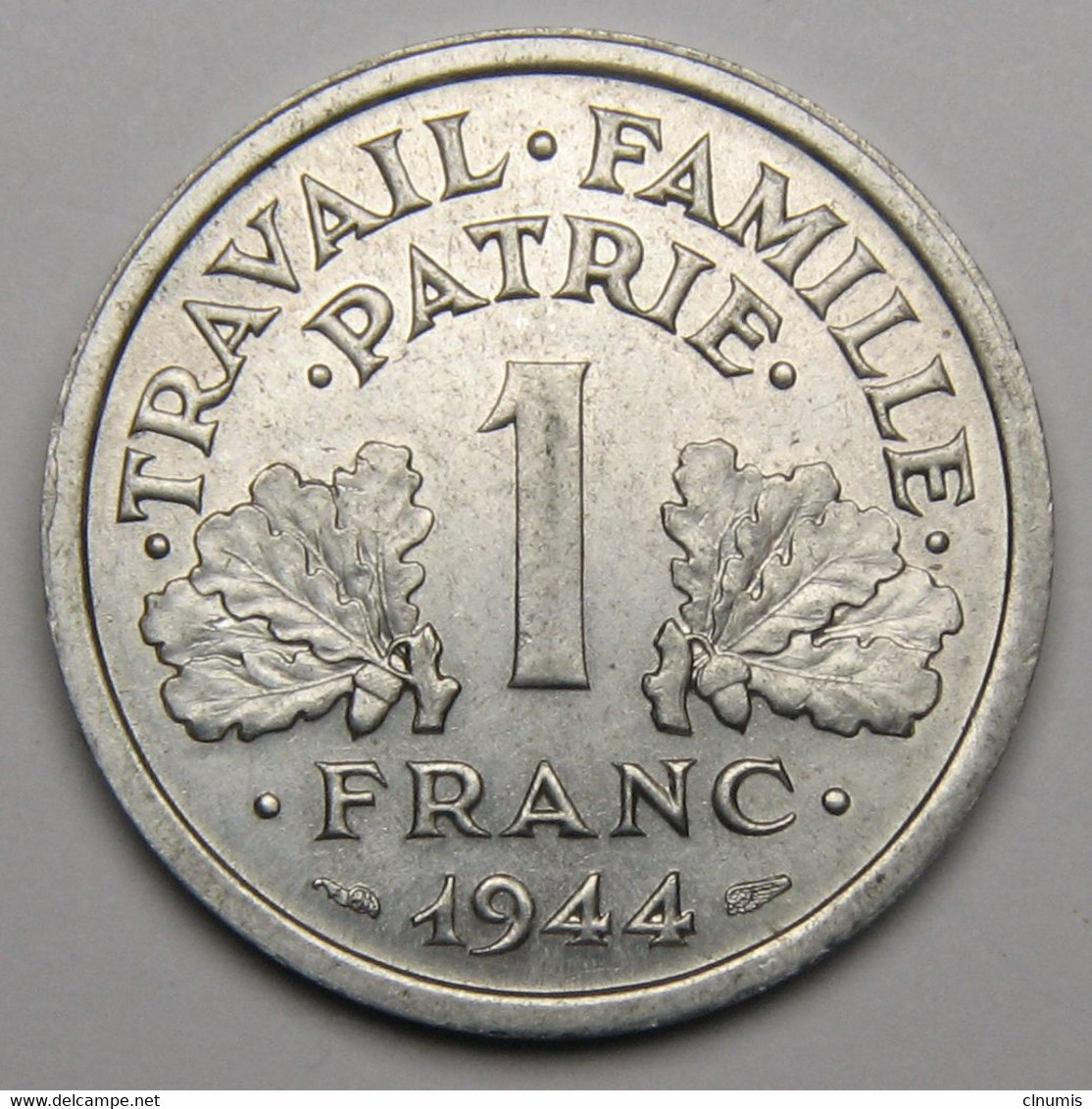 1 Franc Francisque 1944 , Aluminium - Etat Français - 1 Franc